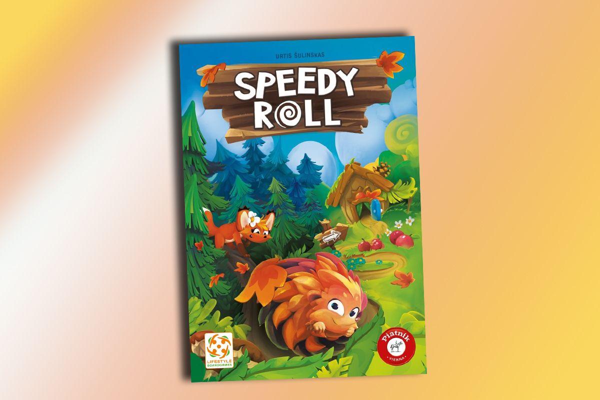 „Speedy Roll“
