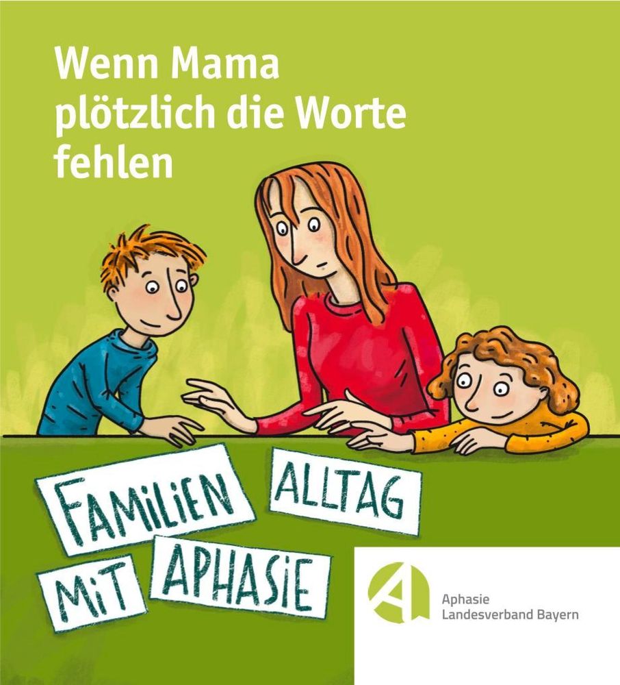 „Wenn Mama plötzlich die Worte fehlen – Familienalltag mit Aphasie“