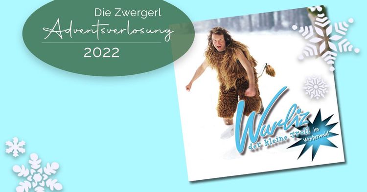 Zwergerl Adventsverlosung Wurliz