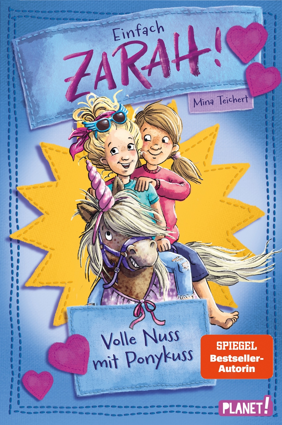 Einfach Zarah!, Band 2: Volle Nuss mit Ponykuss