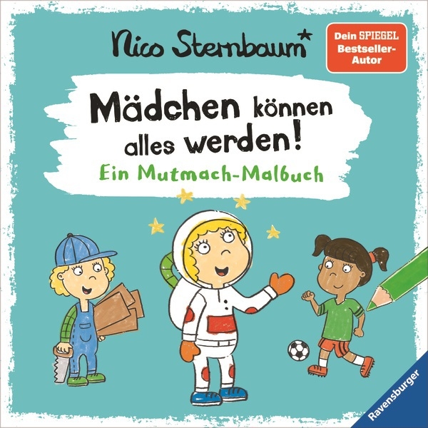Mädchen können alles werden Ein Mutmach-Malbuch.jpg